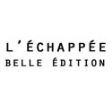 L'Echappee Belle Edition